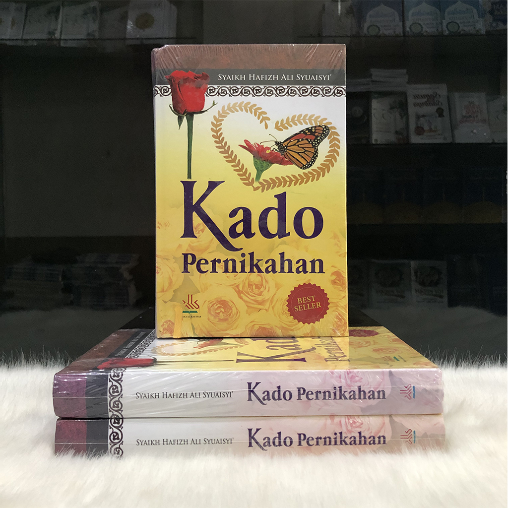 Kado Pernikahan (Penerbit Pustaka Al-Kautsar) – Toko Buku Tafaqquh